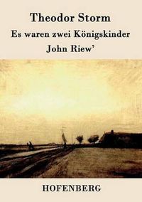 Cover image for Es waren zwei Koenigskinder / John Riew