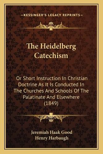 Cover image for The Heidelberg Catechism