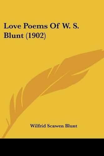 Cover image for Love Poems of W. S. Blunt (1902)
