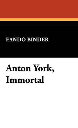 Cover image for Anton York, Immortal