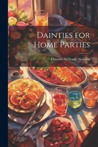 Cover image for Dainties for Home Parties