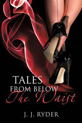 Cover image for Tales from Below the Waist