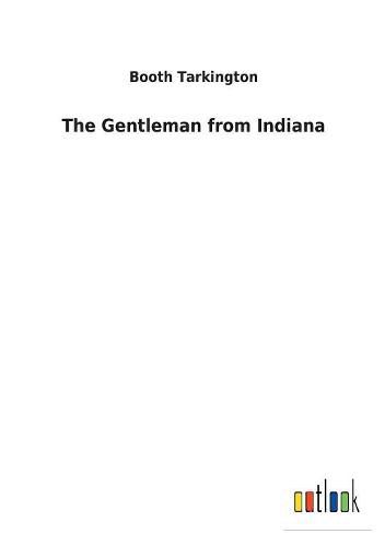 Cover image for The Gentleman from Indiana