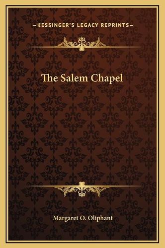 Cover image for The Salem Chapel