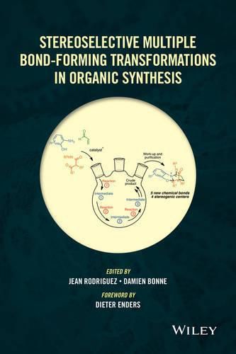 Cover image for Stereoselective Multiple Bond-Forming Transformations in Organic Synthesis