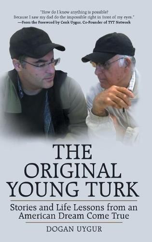 Cover image for The Original Young Turk: Stories and Life Lessons from an American Dream Come True