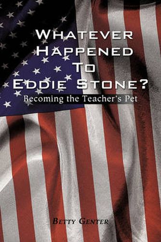 Cover image for Whatever Happened to Eddie Stone?