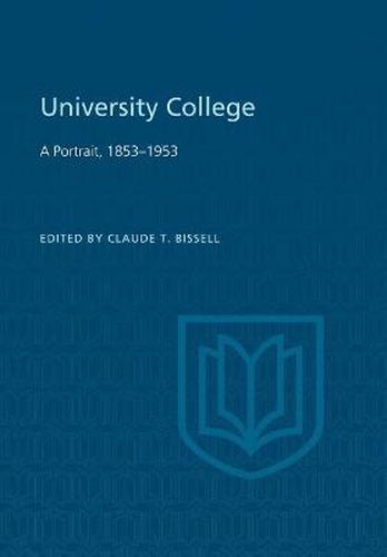 Cover image for University College: A Portrait, 1853-1953