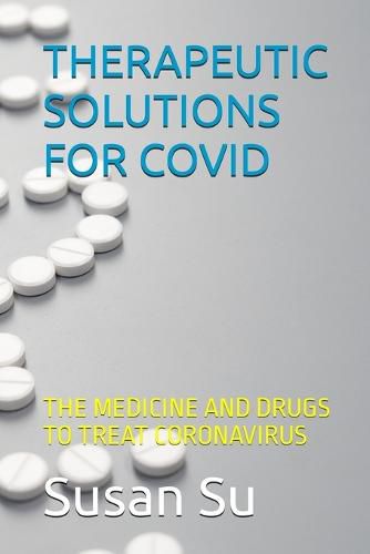 Cover image for Therapeutic Solutions for Covid