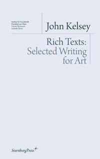 Cover image for Rich Texts - Selected Writing for Art