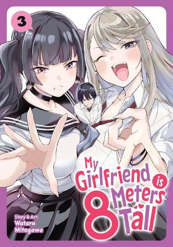 Cover image for My Girlfriend is 8 Meters Tall Vol. 3