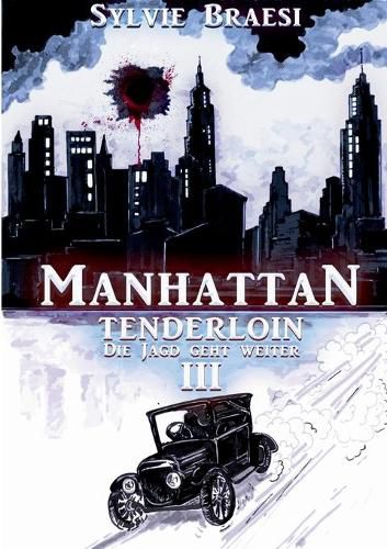 Cover image for Manhattan Tenderloin: Die Jagd geht weiter