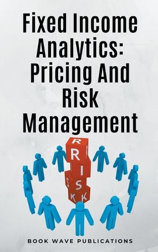 Cover image for Fixed Income Analytics