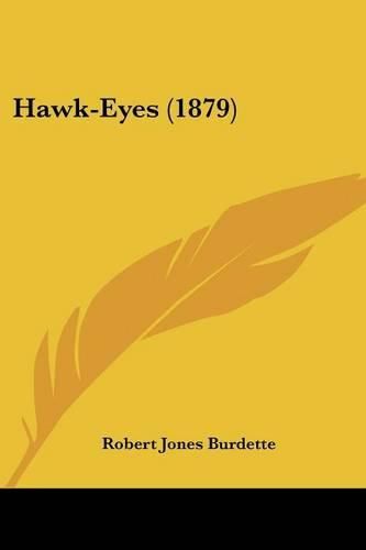 Hawk-Eyes (1879)