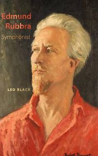 Cover image for Edmund Rubbra: Symphonist