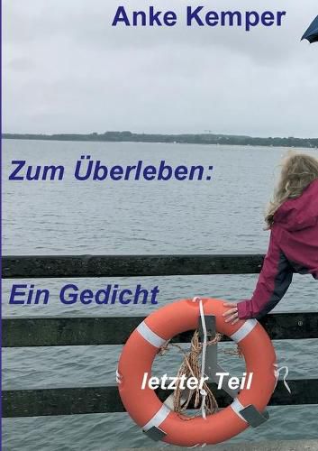 Cover image for Zum UEberleben: Ein Gedicht: letzter Teil