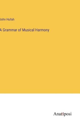 A Grammar of Musical Harmony