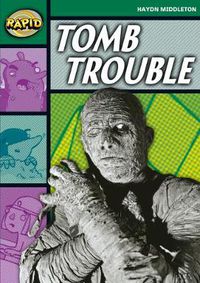 Cover image for Rapid Reading: Tomb Trouble (Stage 5, Level 5B)