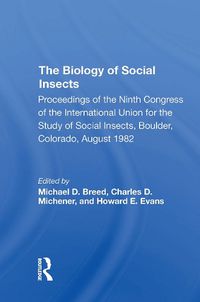 Cover image for The Biology Of Social Insects