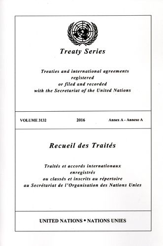 Treaty Series 3132 (English/French Edition)