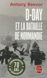 Cover image for D-Day Et La Bataille de Normandie