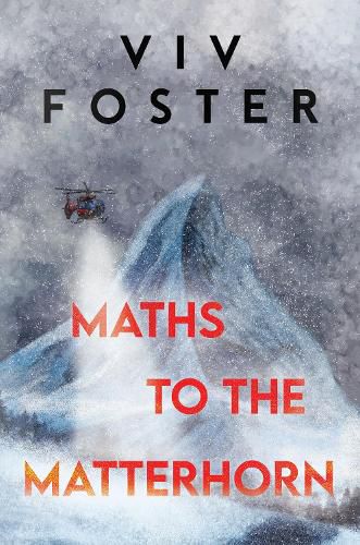 Cover image for Maths to The Matterhorn