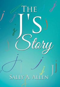 Cover image for The J's Story