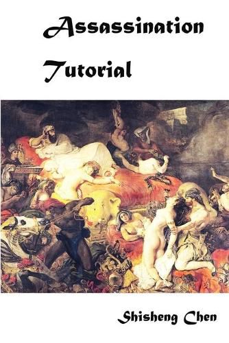 Cover image for Assassination Tutorial