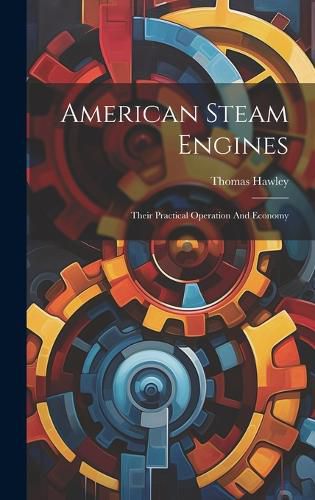 Cover image for American Steam Engines