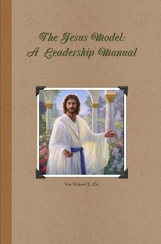 Cover image for The Jesus Model Leadership Manual