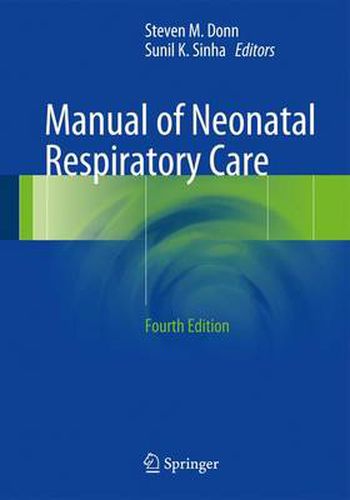 Cover image for Manual of Neonatal Respiratory Care