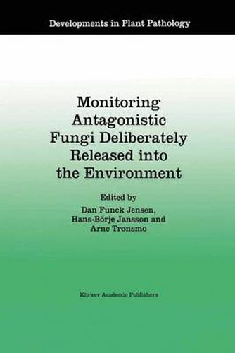 Monitoring Antagonistic Fungi Deliberately Released into the Environment