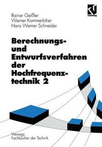 Cover image for Berechnungs- Und Entwurfsverfahren Der Hochfrequenztechnik