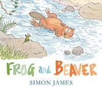 Cover image for Frog and Beaver