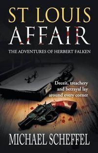Cover image for St. Louis Affair: The Adventures of Herbert Falken