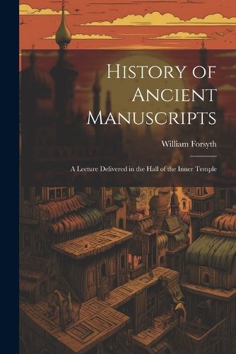 Cover image for History of Ancient Manuscripts