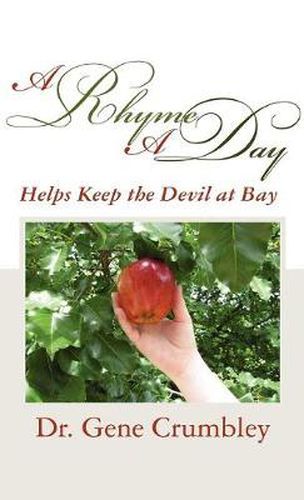 Cover image for A Rhyme a Day: Helps Keep the Devil at Bay