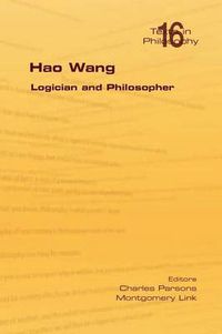 Cover image for Hao Wang. Logician and Philosopher