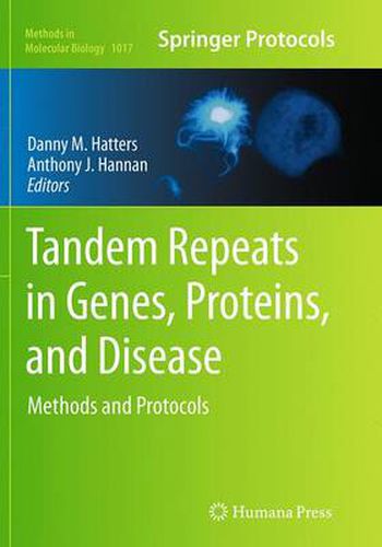 Cover image for Tandem Repeats in Genes, Proteins, and Disease: Methods and Protocols