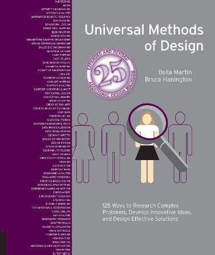 Cover image for Universal Methods of Design, Expanded and Revised: 125 Ways to Research Complex Problems, Develop Innovative Ideas, and Design Effective Solutions