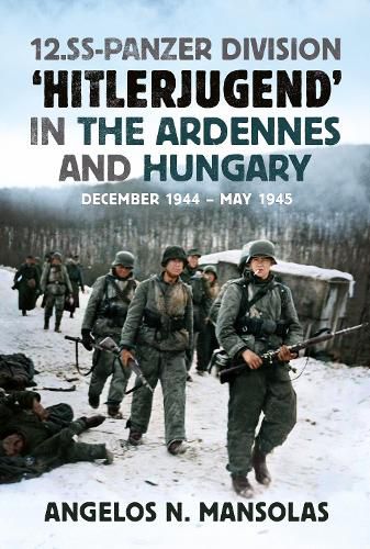 Cover image for 12.SS Panzer Division 'Hitlerjugend' in the Ardennes and Hungary