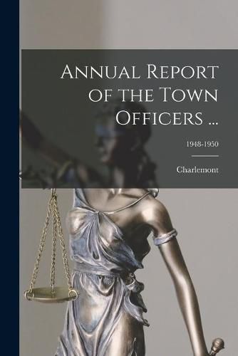 Cover image for Annual Report of the Town Officers ...; 1948-1950