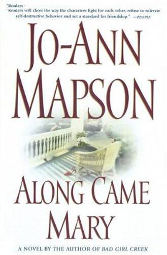 Along Came Mary: A Bad Girl Creek Novel