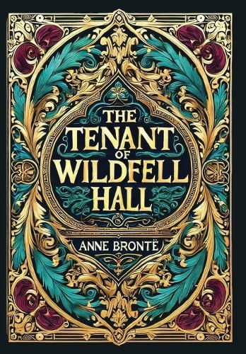 Cover image for The Tenant of Wildfell Hall (Collector's Edition) (Laminated Hardback with Jacket)