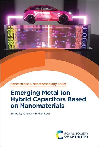 Cover image for Emerging Metal Ion Hybrid Capacitors Based on Nanomaterials