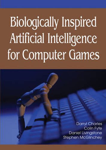 Cover image for Biologically Inspired Artificial Intelligence for Computer Games