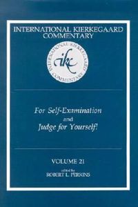 Cover image for For Self-Examination and Judge for Yourself! / Edited by Robert L. Perkins.