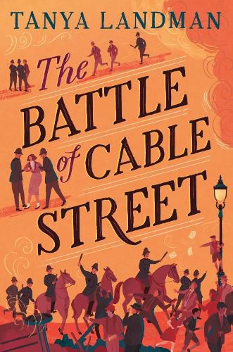 Cover image for The Battle of Cable Street (Dyslexia-friendly edition)