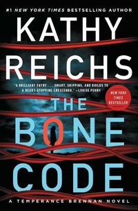 Cover image for The Bone Code: A Temperance Brennan Novelvolume 20