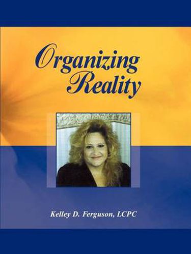 Cover image for Organizing Reality